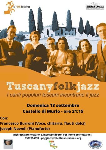 Tuscany Folk Jazz - I Canti popolari Toscani incontrano il Jazz